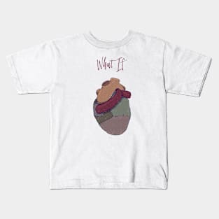 What if Kids T-Shirt